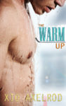 The Warm Up iBooks 94x150 Coffee With USA Today Best selling Author Xio Axelrod