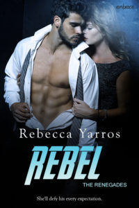 Rebel 500px 200x300 The Regnegades: Wilder, Nova & Rebel by Rebecca Yarros