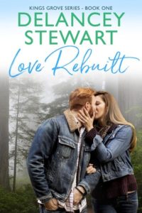 Love Rebuilt Delancey Stewart 200x300 Teaser Tuesday   Love Rebuilt by Delancey Stewart