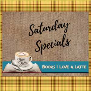 Saturday Specials 300x300 Saturday Specials for a new Book Adventure