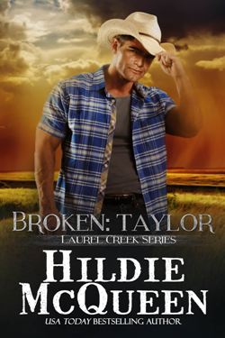 Excerpt of Broken: Taylor by Hildie McQueen