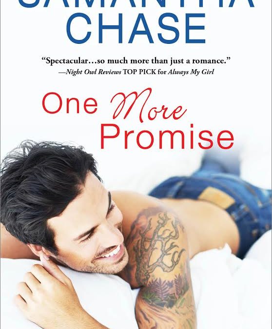 Happy Book Birthday One More Promise by Samantha Chase