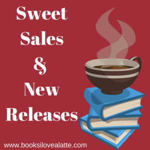 Sweet Sales New Releases 300x300 Sweet Deals & Entangled Embrace 99 cent Steals