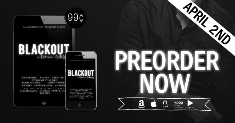 Blackout PreorderNow 1 800x419 Cover Reveal of Blackout: A Romance Anthology