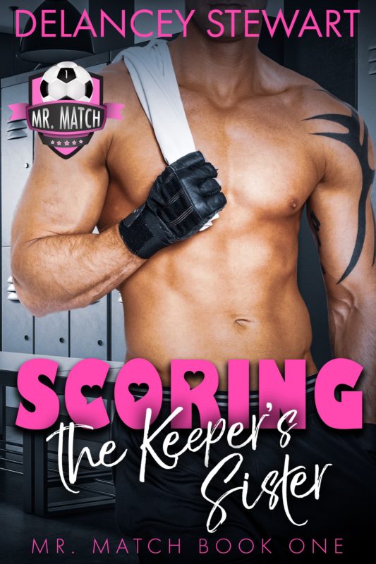 Scoring the Keepers Sister Ebook Cover 533x800 Scoring the Keepers Sister by Delancey Stewart   Exclusive Excerpt