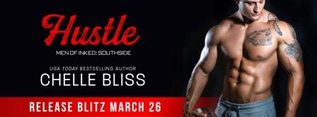 HUSTLE BLITZ Compressed Release Blitz: Hustle by Chelle Bliss