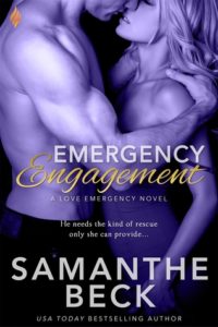 Emergency 200x300 A Skinny Shot: Emergency Engagement by Samanthe Beck