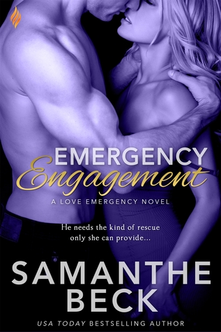 A Skinny Shot: Emergency Engagement by Samanthe Beck