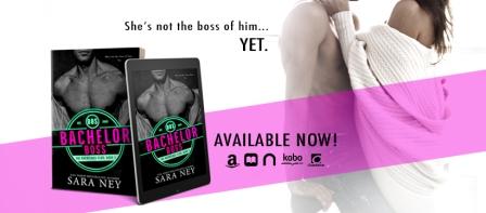 BB2 FB header AN Bachelor Boss (The Bachelor Club Book 2) by Sara Ney