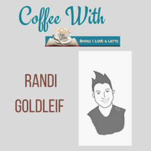 Coffee With Randi Goldleif 300x300 Coffee With Author Randi Goldleif