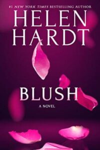 Blush Web Post 200x300 Happy Book Birthday Blush by #1 New York Times and USA Today Bestselling Author Helen Hardt