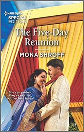 The Five-Day Reunion by Mona Shroff