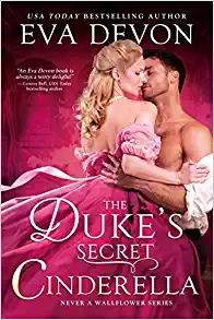 The Duke’s Cinderella by USA Today Bestselling Author Eva Devon