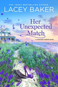 Her Unexpected Match 200x300 Her Unexpected Match by USA Today Bestselling Author Lacey Baker