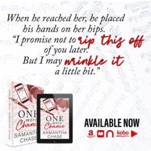 OMC Teaser 1 LIVE 300x300 One More Chance by New York Times and USA Today Bestselling Author Samantha Chase