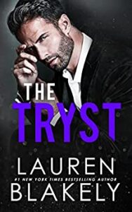 compressed tryst 188x300 The RSVP and The Tryst by New York Times Bestselling Author Lauren Blakely