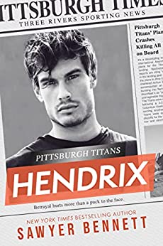 Hendrix by New York Times Bestselling Author Sawyer Bennett