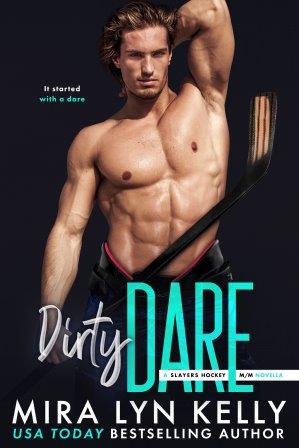 Dirty Dare Generic Cover Reveal   𝐃𝐢𝐫𝐭𝐲 𝐃𝐚𝐫𝐞 by USA Today bestselling author Mira Lyn Kelly