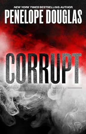 Review: Corrupt by Penelope Douglas