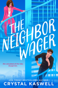 Feb 20 cover309748 medium 200x300 Review: The Neighbor Wager by Crystal Kaswell