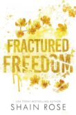 41tc49Uxn L. SY445 SX342  110x165 Book Review: Fractured Freedom by Shain Rose