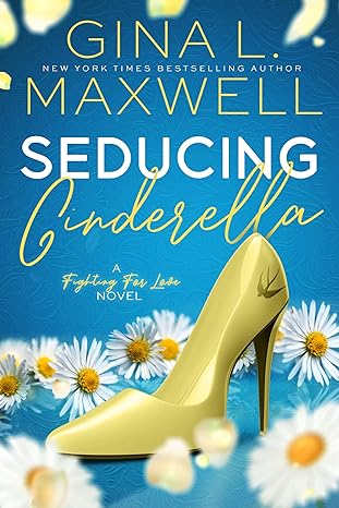 Book Review: Seducing Cinderella by Gina L. Maxwell