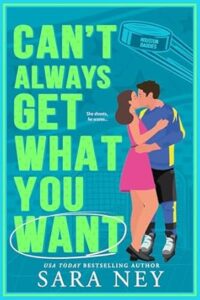 Book Review: Cant Always Get What You Want by Sara Ney 51EJMENm7BL. SY445 SX342 ControlCacheEqualizer 200x300 Book Review: Cant Always Get What You Want by Sara Ney