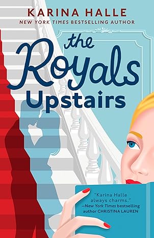 Book Review: The Royals Upstairs  by Karina Halle