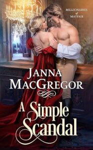 81lGcszIZ3L. SY466  187x300 Book Review: A Simple Scandal by Janna MacGregor