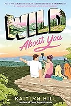 Blog Tour: Wild About You by Kaitlyn Hill -Review & Giveaway