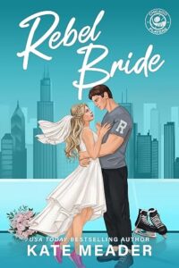 81toSW40TAL. SY466  200x300 Book Review: Rebel Bride by Kate Meader