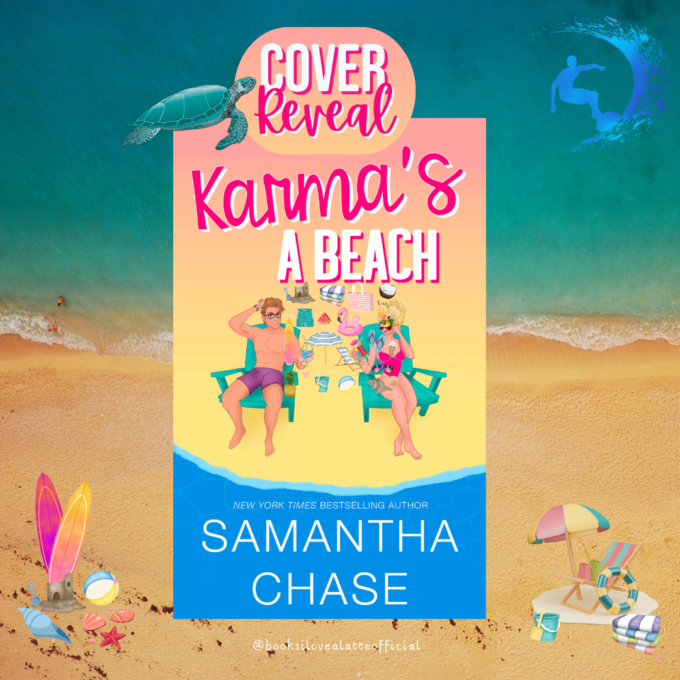 Cover 9 680x680 Cover Reveal: Karmas a Beach by Samantha Chase