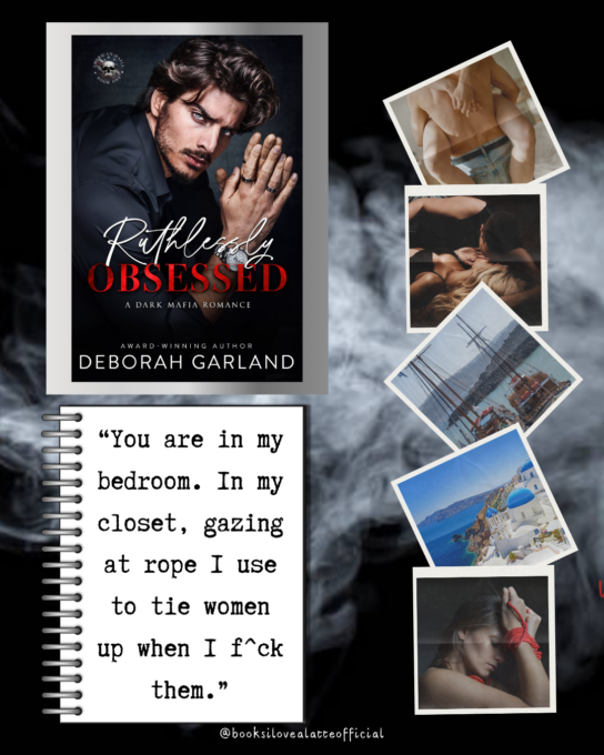 Garland MO 544x680 Book Review: Ruthlessly Obsessed by Deborah Garland