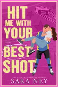 HIT ME WITH YOUR BEST SHOT by Sara Ney ebook cover 200x300 Book Review: Hit Me With Your Best Shot by Sara Ney