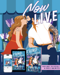 ISLAGI LIVE 1 240x300 Book Review & Excerpt: It Seemed Like A Good Idea by Lauren Blakely