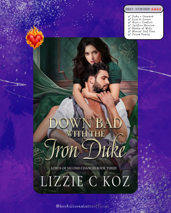 RKBJSVZY 14 544x680 Cover Reveal: Down Bad With the Iron Duke by Lizzie C. Koz